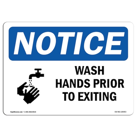 Signmission OSHA Sign, Wash Hands Prior To Exiting With Symbol, 18in X 12in Aluminum, 12"W, 18" L, Landscape OS-NS-A-1218-L-18943